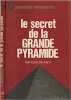 Le secret de la grande pyramide. Georges Barbarin