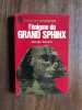 L'enigme du grand sphinx. Georges Barbarin