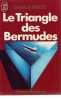 Le Triangle Des Bermudes. Berlitz Charles