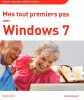 Mes tout premiers pas avec Windows 7 2e. Heudiard Servane