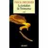 La tentation de l'innocence. Bruckner Pascal
