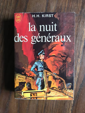 La nuit des generaux. H.H. Kirst