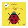 Pop ! Les petites bêtes. Kiko