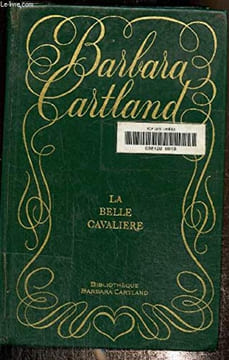 La belle cavaliere. CARTLAND Barbara