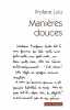 Mani&egrave;res douces. Profane Lulu