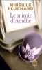 Le Miroir d'Amélie. 