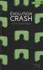Evolution Crash - Trilogie Chris le Prez tome 3 (03). Morris-dumoulin Gilles