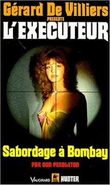 Sabordage à Bombay. Don Pendleton