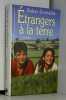 Etrangers a la Terre. Cornaille