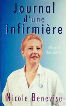 Journal d'une infirmière. Benevise Nicole