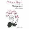 Sanguines - croquis politiques. Philippe Meyer