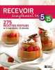 Recevoir simplement en 5 ingrédients 15 minutes. 