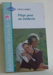 Piège pour un médecin (Collection blanche)
