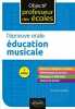 L'épreuve orale d'éducation musicale - 2e édition. Habellion Dominique