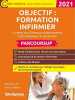 Objectif : Formation infirmier 2021 - Parcoursup: Lycéens des filières professionnelles technologiques et générales. Aillet Marie