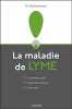 La Maladie de Lyme. Michel Lenois