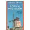 Lettres De Mon Moulin. Daudet Alphonse