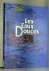 LES EAUX DOUCES. 