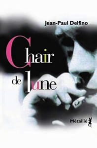 Chair de lune