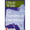 Le Fantôme de Canterville. Et autres contes. Wilde Oscar