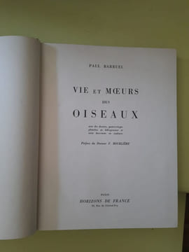PUBLICITÉ Vie et Moeurs des Oiseaux. Avec des Dessins Quatre-Vingts Planches en Heliogravure et Seize Hors-Texte en Couleurs. undefined