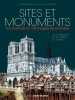 Sites et monuments reconstitués en 100 images de synthèse - De l'Antiquité au XXe siècle en France. Bernard Crochet