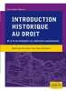 Introduction Historique au Droit de la Fin de l'Antiquité à la Codification Napoléonienne. Chaumet Pierre-Olivier