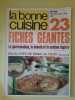 La Bonne Cuisine Nº29 / Aout-Septembre 1979. 