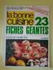 La Bonne Cuisine Nº9 / Avril-Mai 1976. 