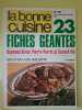 La Bonne Cuisine Nº26 / Fevrier-Mars 1979. 