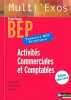 ACTIVITES COMMERCIALES ET COMPTABLES TERMINALE BEP SECRETARIAT ELEVE MULTI'EXOS 2007. Simon Patrick  Fasciotti Sylviane  Sablonniere Frédérique