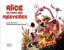 Alice au pays des merveilles. Grossat Laurent  Poitte J&eacute;r&ocirc;me  Carroll Lewis