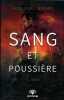 Sang et poussière - Hans Tome 1. Vidal-Lessard Aude