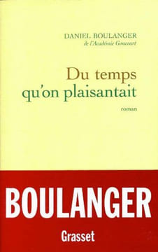 Du temps qu'on plaisantait. Boulanger Daniel
