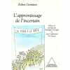 L'Apprentissage de l'incertain. Germinet Robert