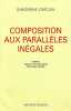 Composition aux paralleles inegales. Craciun Gheorghe