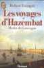 Voyages d'hazembat t1 marin de gascogne 1789 - 1801 (Les). ESCARPIT ROBERT