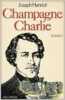 Champagne Charlie. Joseph Henriot