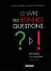 Le livre des bonnes questions. Krogerus Mikael  Tschäppeler Roman  Earnhart Philip  Mirailles Joanne