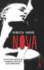 Nova: la suite de Wilder succès New Adult 2017 - Les Renegades T2. Yarros Rebecca