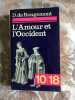 L'Amour et l'Occident. D. De Rougemont