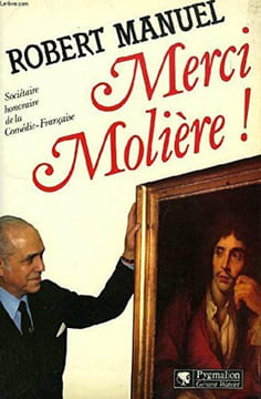 Merci Molière. Manuel R