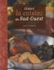 Aimer la cuisine du Sud-Ouest. Coussau Jean  Gratien Jean-Patrick