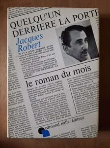 Quelqu'un derriere la porte : le roman du mois