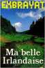 Ma belle irlandaise. Exbrayat