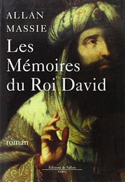 Mémoires du roi David. Massie Allan
