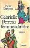 Gabrielle Perreau Femme Adultère. Darmon Pierre