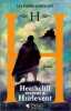 H.. Histoire De Heathcliff De Retour À Hurlevent Roman. Haire-Sargeant Lin