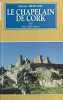 Le chapelain de Cork: Roman fantastique. Hérubel Michel