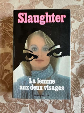 La femme aux deux visages. Slaughter